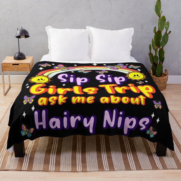 Item preview, Sip Sip Girls Trip Ask Me About Hairy Nips Funny Friends Vacation Bachelorette Party designed and sold by CharlieConon.