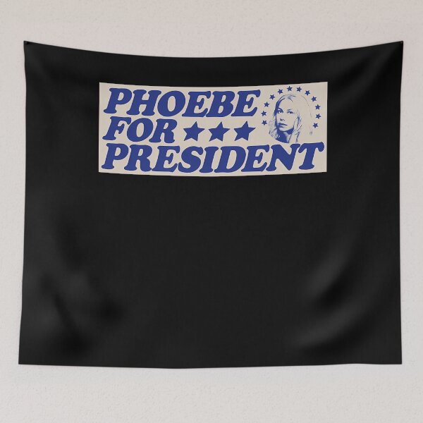 Item preview, Phoebe For President designed and sold by RuthesHenson.
