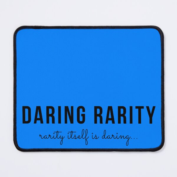 Item preview, Daring Rarity: Rarity Itself Is Daring designed and sold by ILU31.