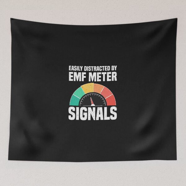 Item preview, Easily Distracted By EMF Meter Signals designed and sold by dlpfjokns.