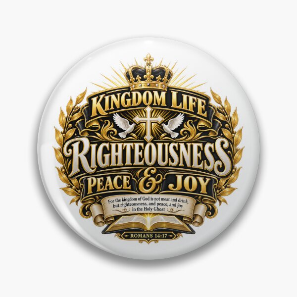 Item preview, Kingdom Life – Righteousness Peace and Joy Romans 14:17 designed and sold by Paltooproducts.