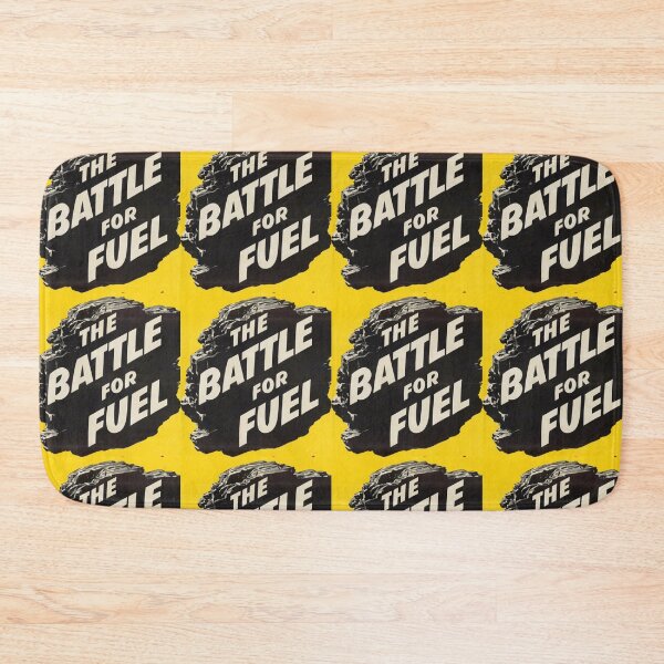 Item preview, THE BATTLE FOR FUEL designed and sold by THE GOOD FIND.
