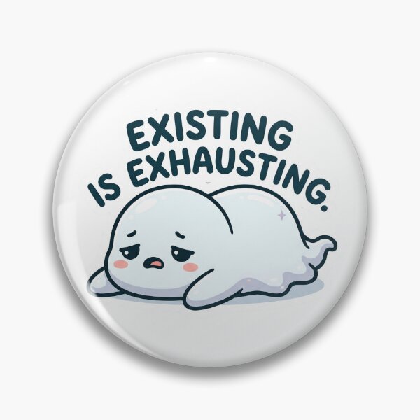 Item preview, I'm already tired... designed and sold by Only Words.