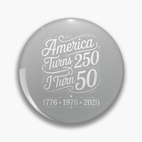Item preview, America Turns 250 I Turn 50 Funny Birthday 50th Born 1976 designed and sold by ArleneRowe.