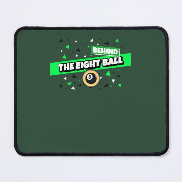 Item preview, Copy of Behind The Eight Ball 198 designed and sold by ShirtPandaStore.