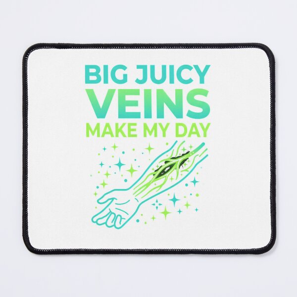 Item preview, Big Juicy Veins Make My Day designed and sold by Kaikab007.