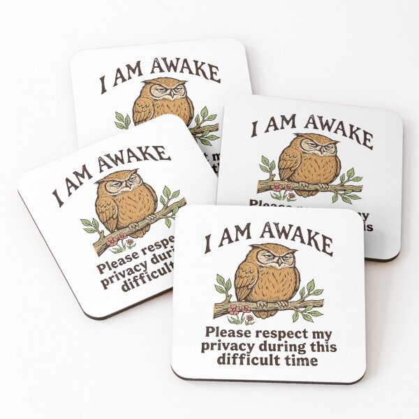 Item preview, i am awake please respect my privacy funny grumpy owl designed and sold by SafaJabbar6.