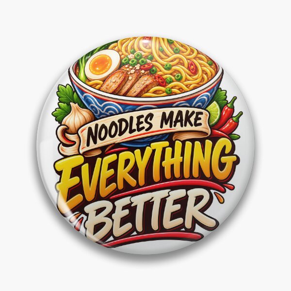 Item preview, Noodles Make Everything Better designed and sold by Ahsacom.