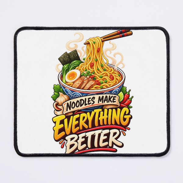 Item preview, Noodles Make Everything Better designed and sold by Ahsacom.