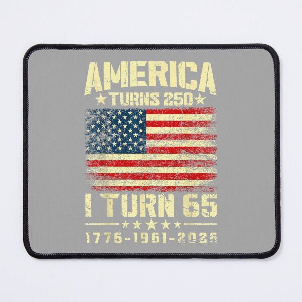 Item preview, America Turns 250 I Turn 65 250th Anniversary 65th Birthday designed and sold by ArleneRowe.