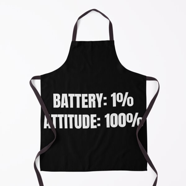 Item preview, Battery 1 Percent Attitude 100 Percent Funny Tee designed and sold by low battery meme design.
