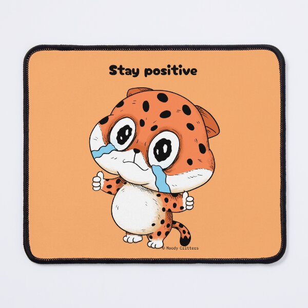 Item preview, Crying Chubby Leopard Stay Positive Meme designed and sold by Moody Critters.