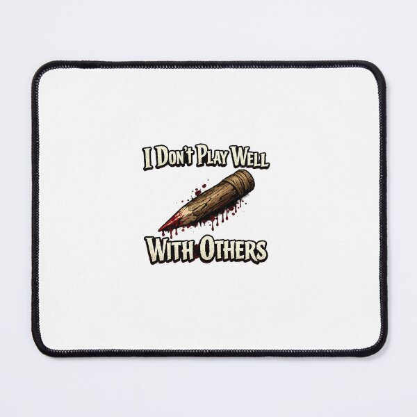 Item preview, I don't play well with others designed and sold by DivineTiffany.