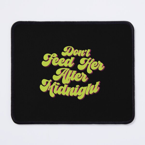 Item preview, don't feed here after midnight designed and sold by SafaJabbar6.