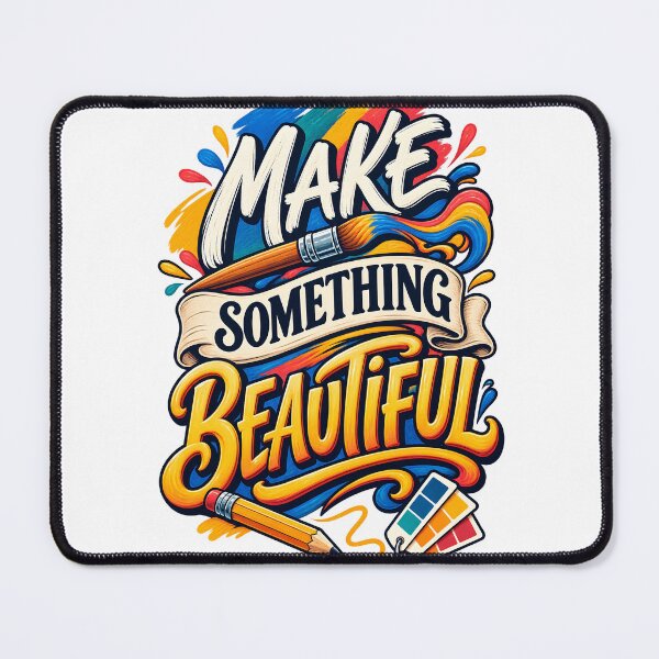 Item preview, Make Something Beautiful designed and sold by Ahsacom.