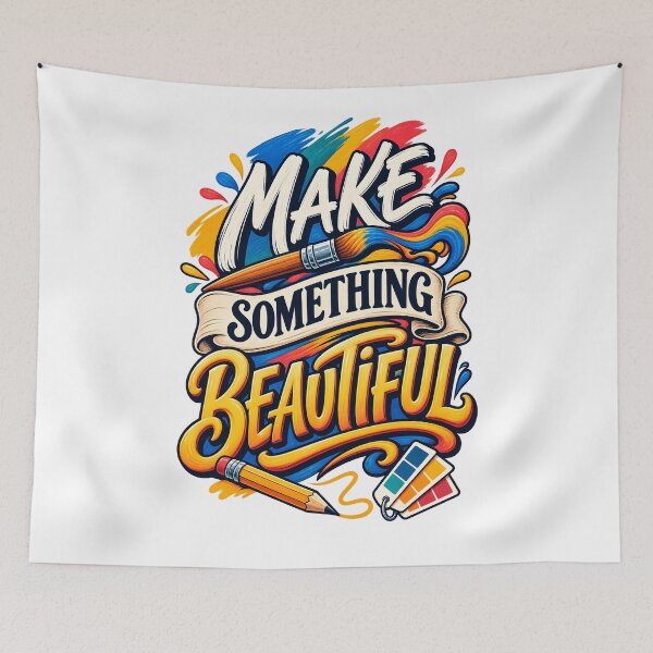 Item preview, Make Something Beautiful designed and sold by Ahsacom.