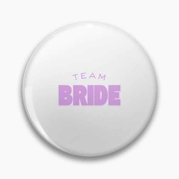 Item preview, Team Bride designed and sold by A Bentsen.