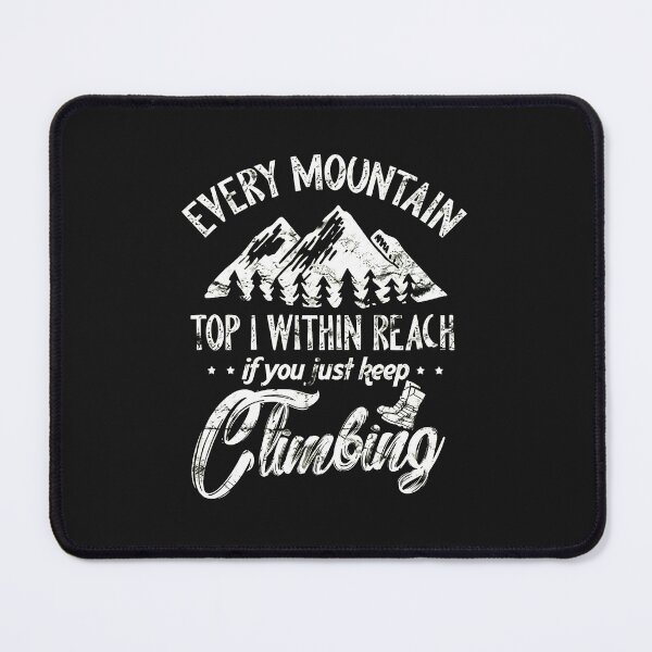 Item preview, Every Mountain Top I Within Reach Climbing designed and sold by oqgdkdunv.