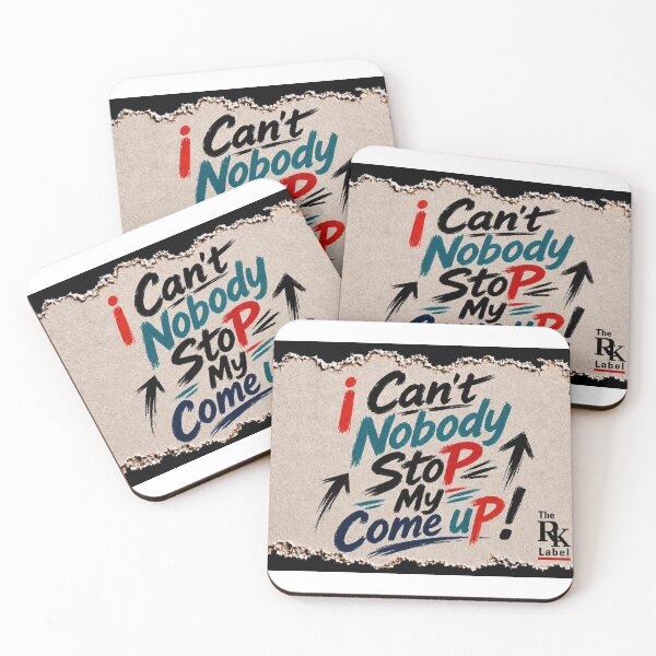 Item preview, Can't Nobody Stop My Come Up designed and sold by The RK Label.