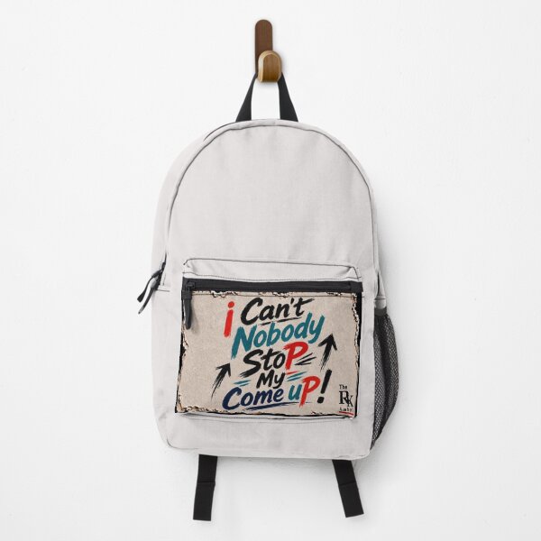 Item preview, Can't Nobody Stop My Come Up designed and sold by The RK Label.