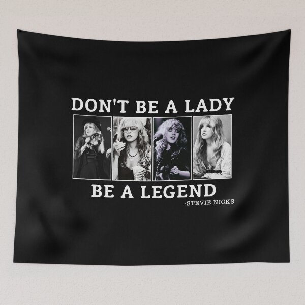 Item preview, Don_t Be A Lady Be A Legend Stevie Nicks T-Shirt designed and sold by SassyBrew.