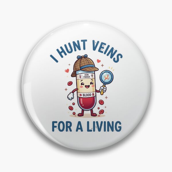 Item preview, I Hunt Veins For A Living designed and sold by Kaikab007.