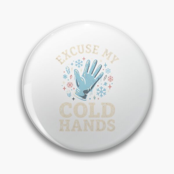 Item preview, Excuse My Cold Hands Funny Phlebotomist designed and sold by Kaikab007.