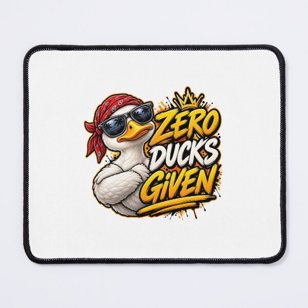 Item preview, Zero Ducks Given designed and sold by IAmLoneWolf.