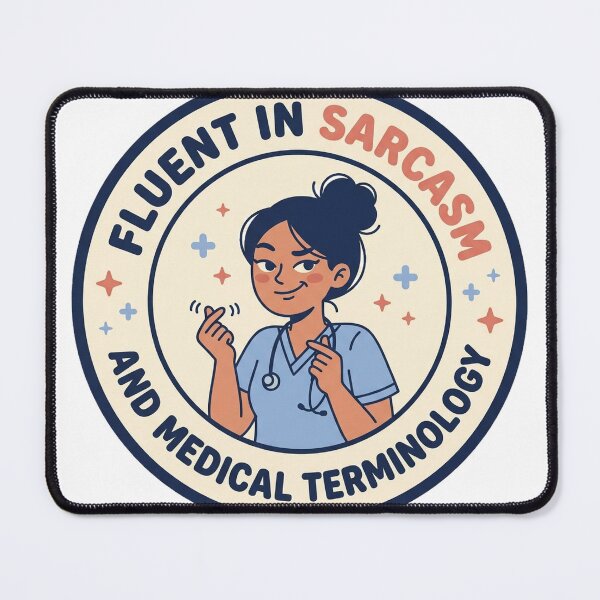 Item preview, Funny Nurse Shirt - Fluent In Sarcasm & Medical Terminology - RN Gift designed and sold by Harlo.co.