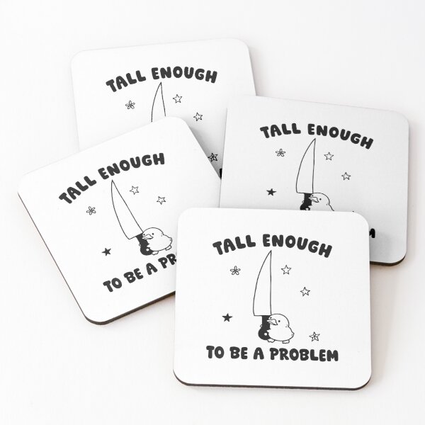 Item preview, tall enough to be a problem funny duck humor designed and sold by RussellCraig1.