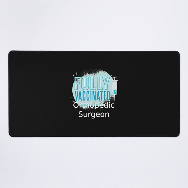 Item preview, Fully Vaccinated Orthopedic Surgeon Graphic designed and sold by pkkokrxjk.