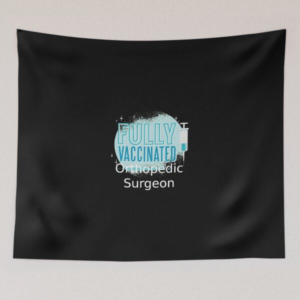 Item preview, Fully Vaccinated Orthopedic Surgeon Graphic designed and sold by pkkokrxjk.