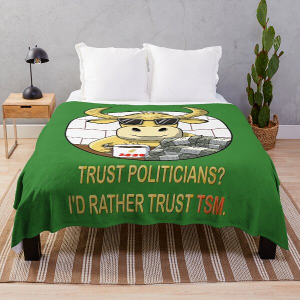 Item preview, Trust Politicians? I’d Rather Trust TSM - Funny Stock Market Bull designed and sold by jessie848v.