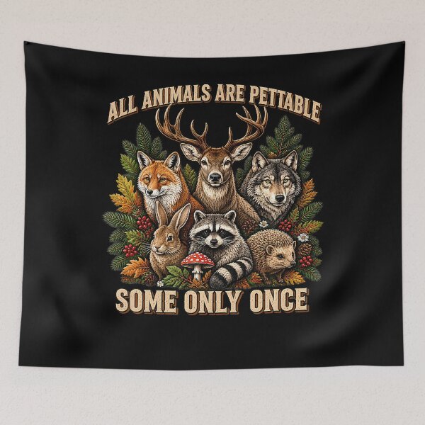 Item preview, All Animals Are Pettable Some Only Once Vintage Retro Nature designed and sold by ripgoatclothing.