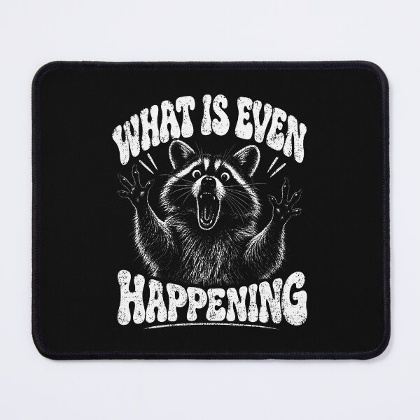 Item preview, Funny What Is Even Happening Raccoon Confused Animal Humor designed and sold by ripgoatclothing.