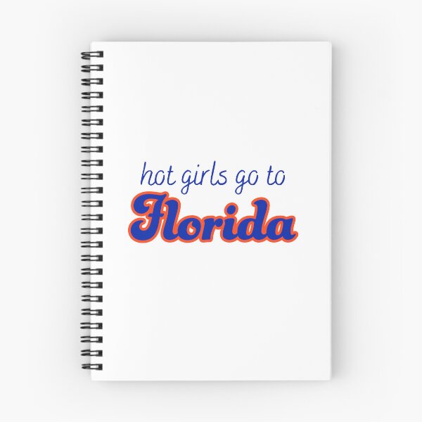 Item preview, Hot Girls Go To U of Florida designed and sold by titanic415.
