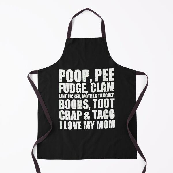 Item preview, Funny Poop Pee Fudge Clam Mom Mother Trucker designed and sold by bcgqgywod.