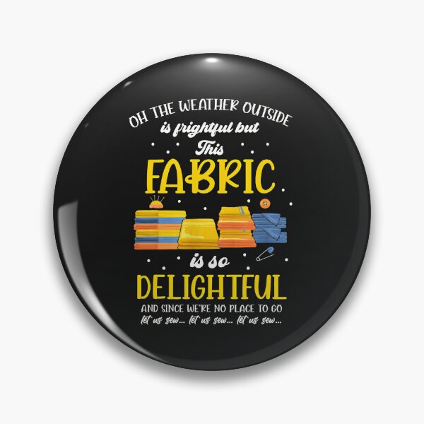 Item preview, Funny Sewing Fabric Delightful Weather Craft Gift designed and sold by bcgqgywod.