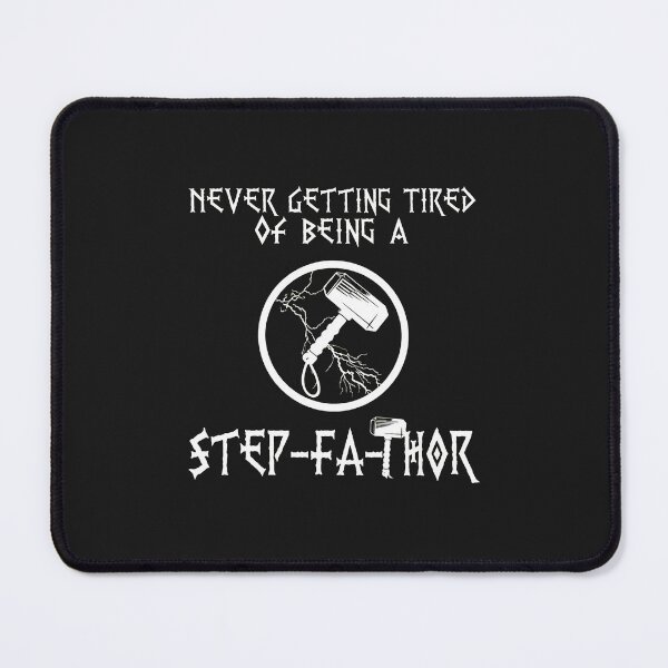 Item preview, Funny Stepfather Thor Hammer Quote Apparel designed and sold by bcgqgywod.