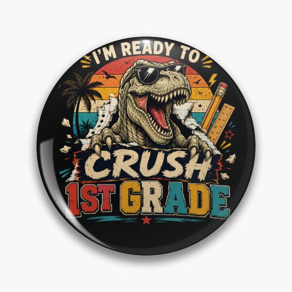 Item preview, I'm Ready to Crush 1st Grade Dinosaur designed and sold by WhooHoo-Art.