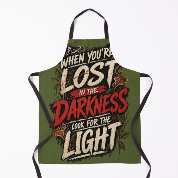 Item preview, When You’re Lost in the Darkness – Look for the Light | Survival Aesthetic designed and sold by AndGarciart.