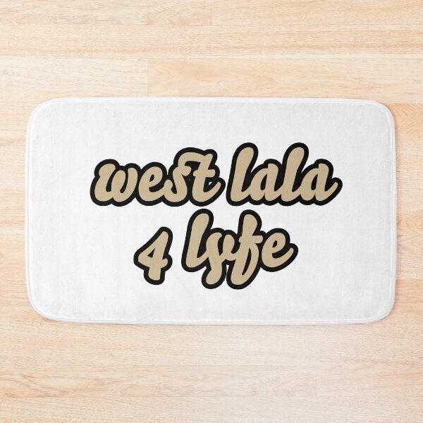 Item preview, West Lala 4 Lyfe designed and sold by titanic415.