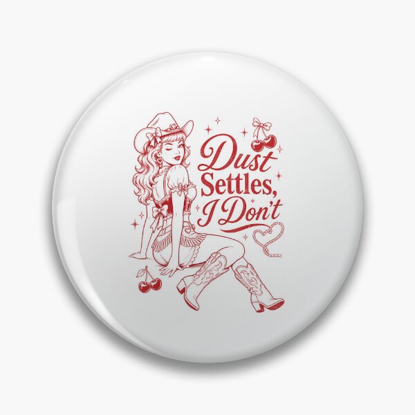 Item preview, Dust Settles I Don't | Girl Power Quote designed and sold by magiquecreations.