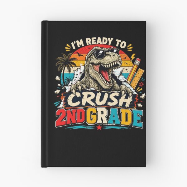 Item preview, I'm Ready to Crush 2rd Grade Dinosaur T-Rex Back to School designed and sold by WhooHoo-Art.