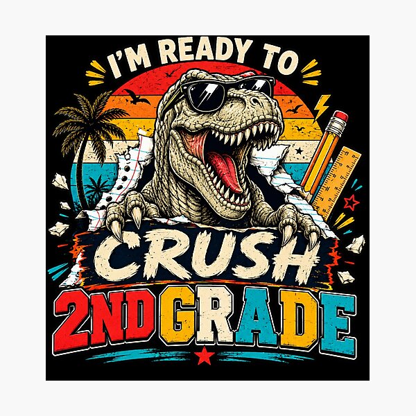 Item preview, I'm Ready to Crush 2rd Grade Dinosaur T-Rex Back to School designed and sold by WhooHoo-Art.