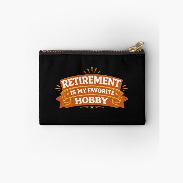 Item preview, Retirement Is My Favorite Hobby designed and sold by Elisabeth Lucas.