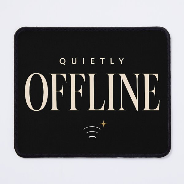 Item preview, QUIETLY OFFLINE designed and sold by Tharaazu.