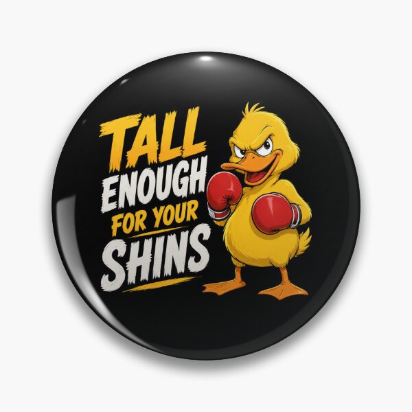 Item preview, Tall Enough For Your Shins designed and sold by TheEndDesign.