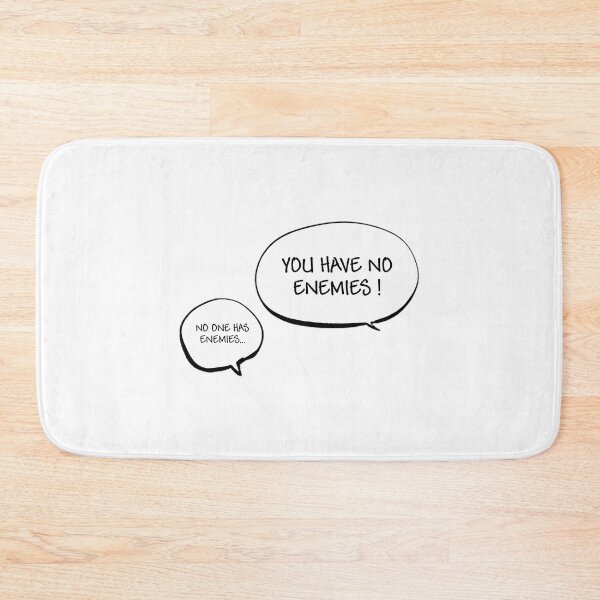 Item preview, You Have No Enemies designed and sold by AlySprout.