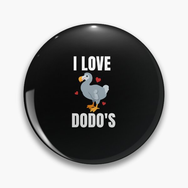 Item preview, I Love Dodo'S designed and sold by DesignMustangd.